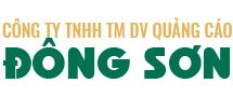 CÔNG TY TNHH TM - DV QUẢNG CÁO ĐÔNG SƠN